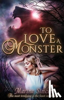 Simcoe, Marina - To Love a Monster