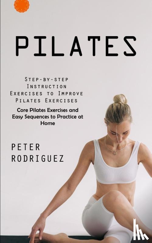 Rodriguez, Peter - Pilates