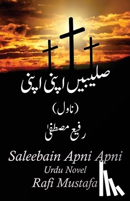 Mustafa, Rafi - Saleebain Apni Apni