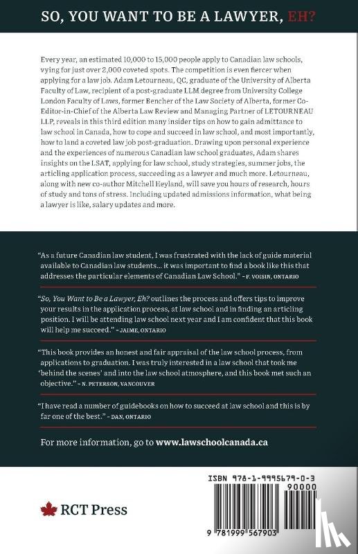 Letourneau, Adam, Heyland, Mitchell (Letourneau Llp University of Lethbridge) - So, You Want to be a Lawyer, Eh?