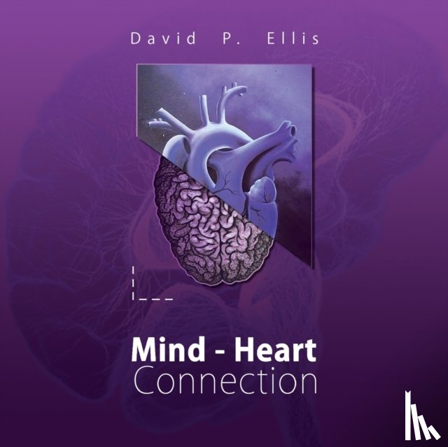 Ellis, David Paul - Mind - Heart Connection
