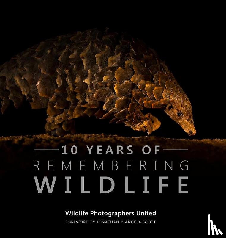 Raggett, Margot - Ten Years of Remembering Wildlife