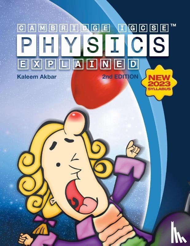 Akbar, Kaleem - Cambridge IGCSE Physics Explained