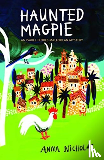 Nicholas, Anna - Haunted Magpie