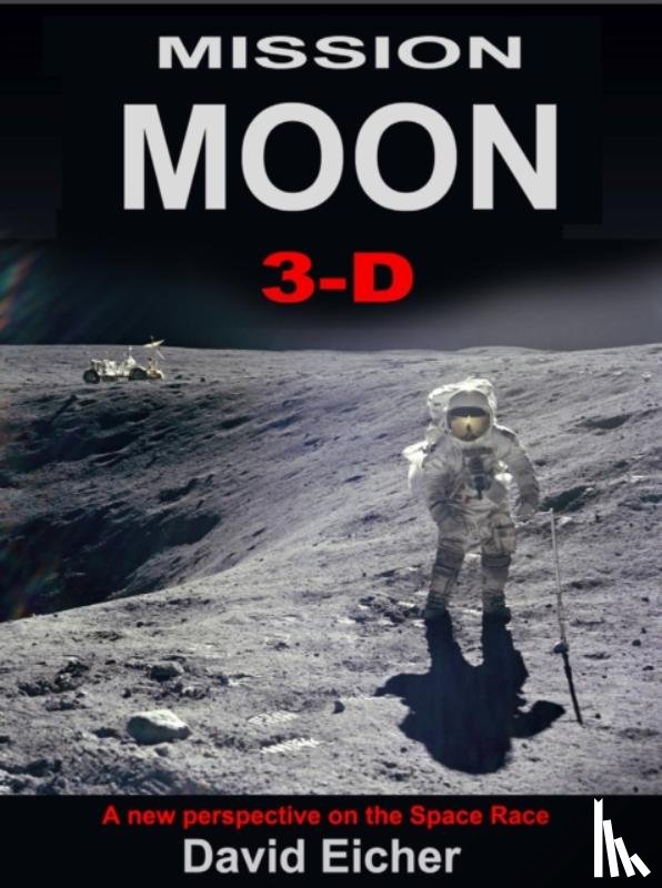 Eicher, David - Mission Moon 3-D