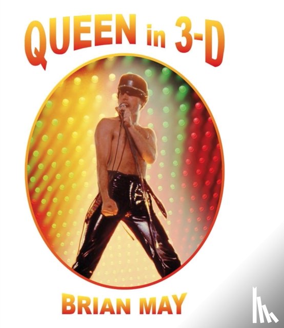 Brian (Rmit Univ Australia) May - Queen in 3-D