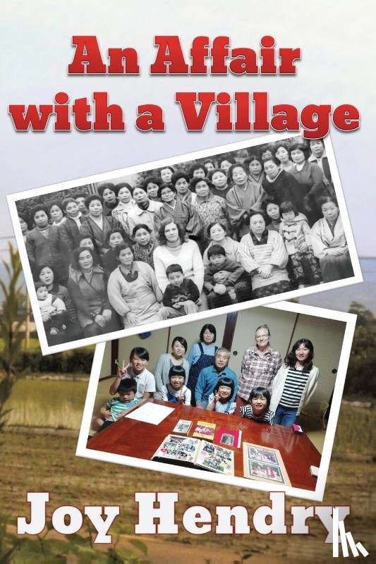 Hendry, Joy - An Affair with a Village