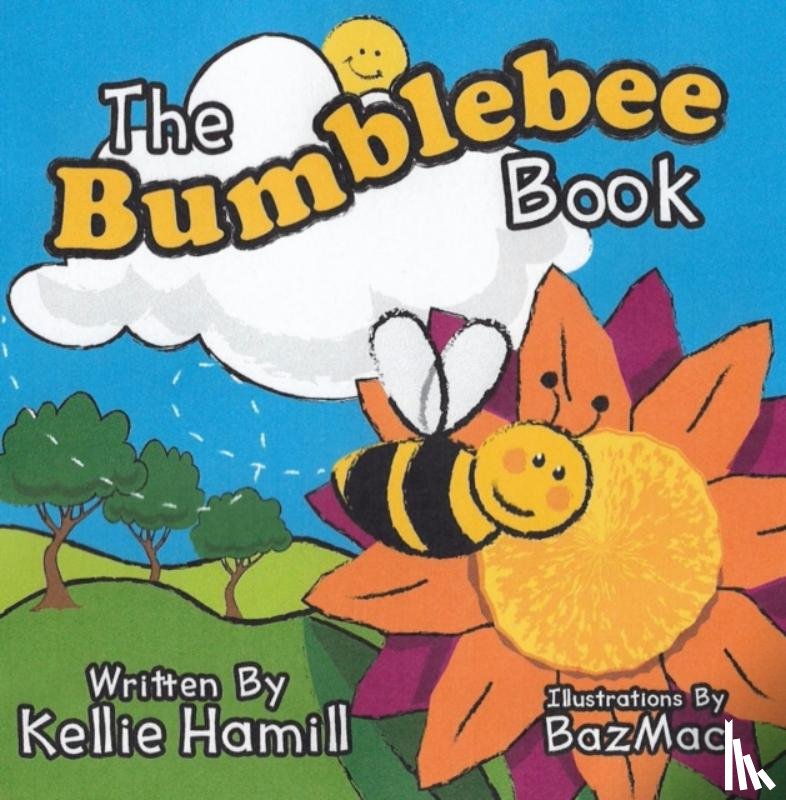 Hamill, Kellie - The Bumblebee Book