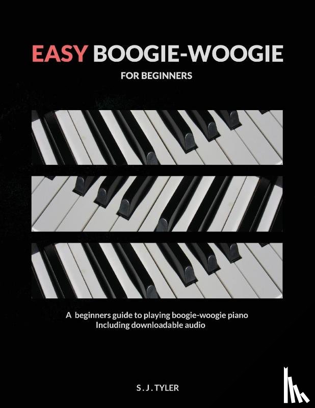 Tyler, S J - Easy Boogie Woogie