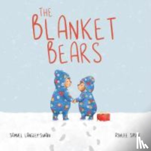 Langley-Swain, Samuel - The Blanket Bears