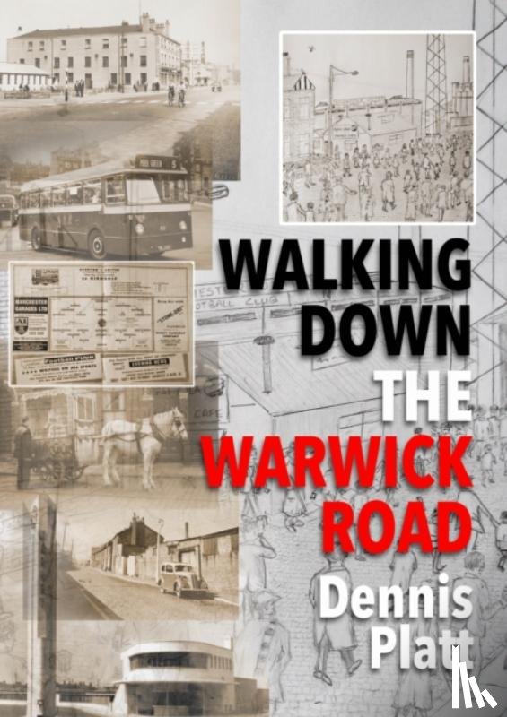 Platt, Dennis - Walking Down the Warwick Road