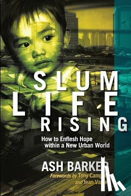 Barker, Ash - Slum Life Rising