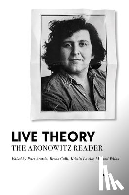 Aronowitz, Stanley - Live Theory