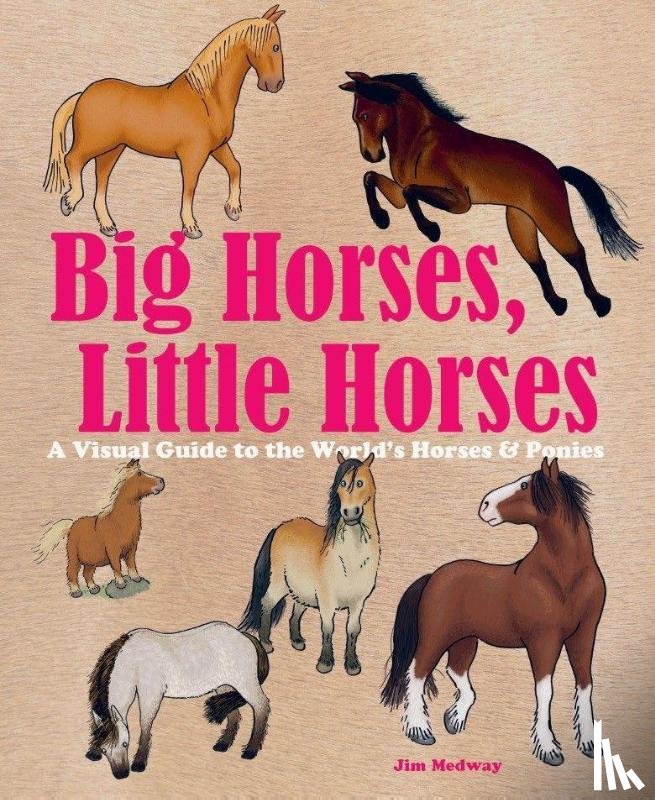 - Big Horses, Little Horses