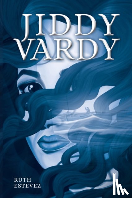 Estevez, Ruth - Jiddy Vardy