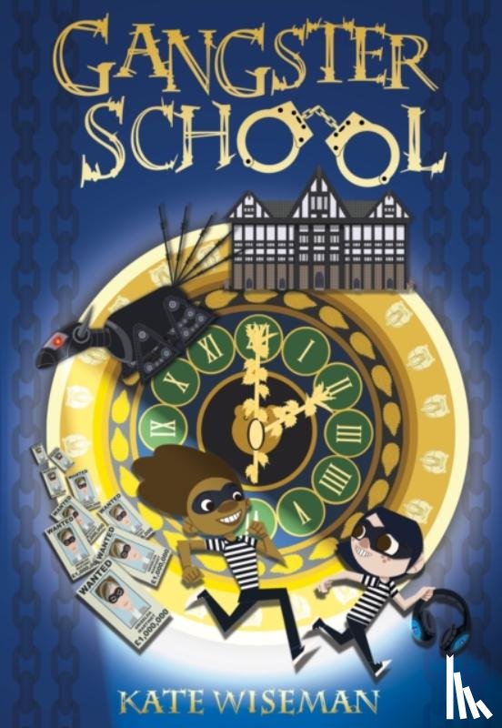 Wiseman, Kate - Gangster School