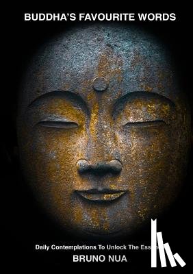 Nua, Bruno - Buddha's Favourite Words
