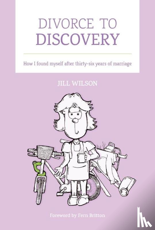 Wilson, Jill - Divorce to Discovery