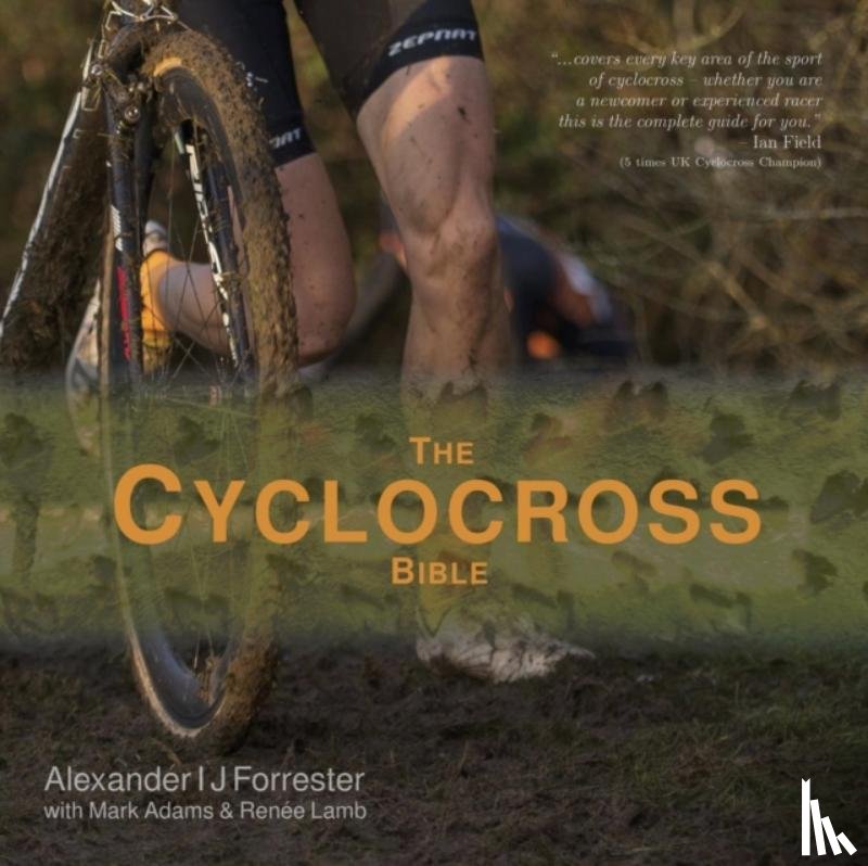Forrester, Alexander - The Cyclocross Bible