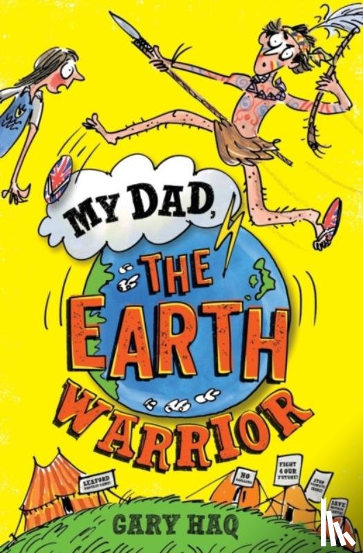 Haq, Gary - My Dad, the Earth Warrior