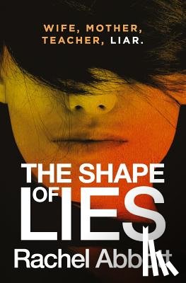 Abbott, Rachel - The Shape of Lies