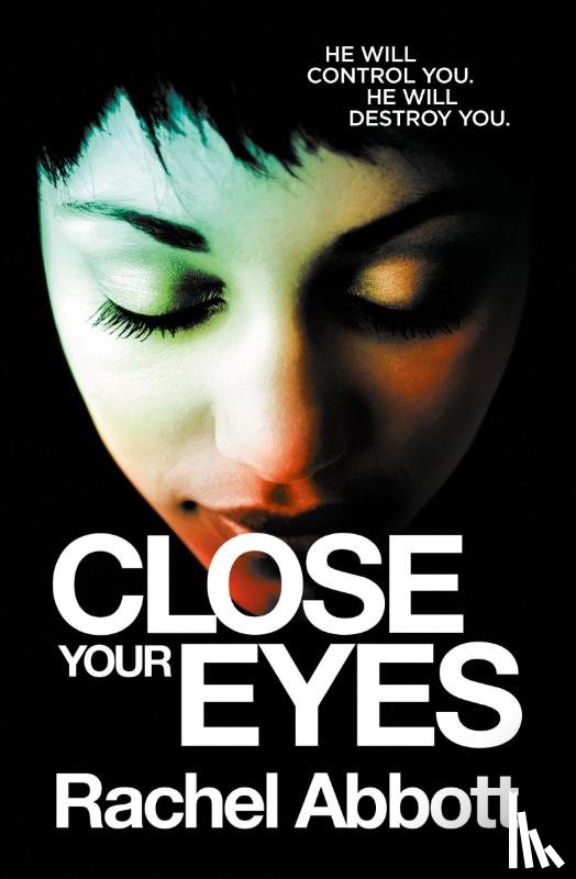 Abbott, Rachel - Close Your Eyes