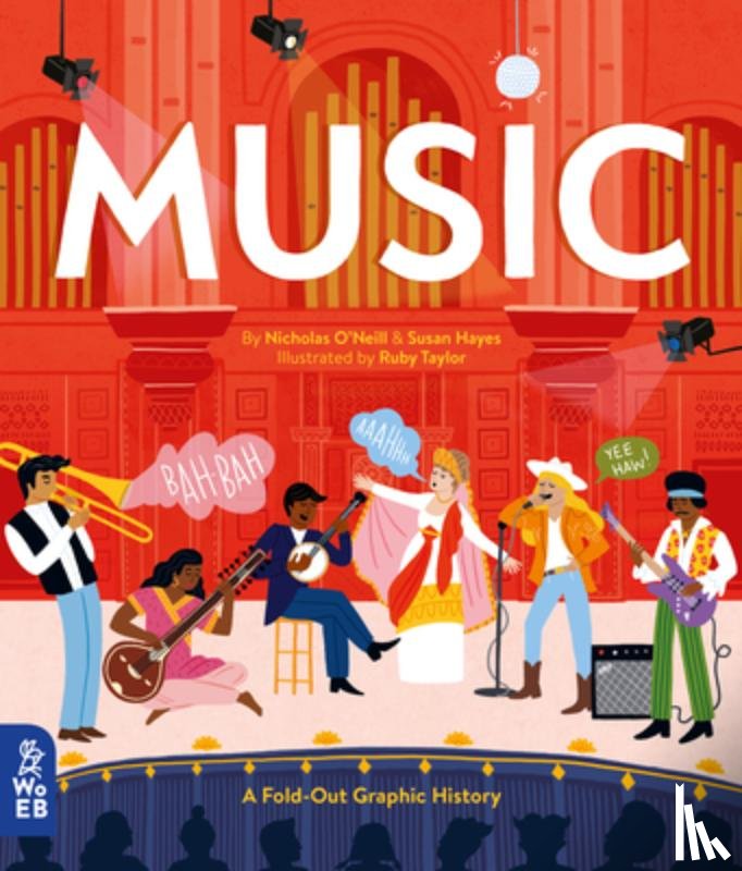 O'Neill, Nicholas - Music: A Fold-Out Graphic History