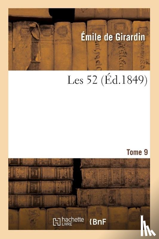 de Girardin, Emile - Les 52. Tome 9