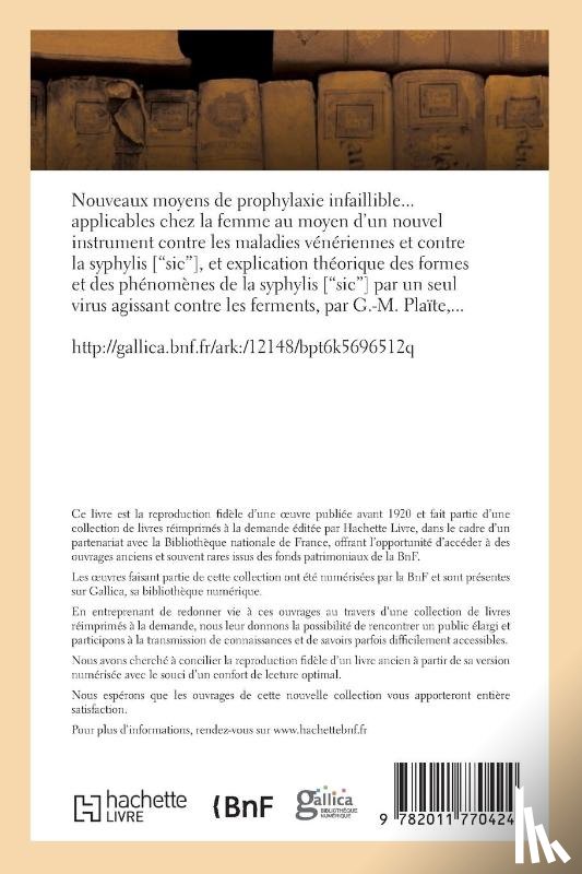 Plaite-G-M - Nouveaux Moyens de Prophylaxie Infaillible Applicables Chez La Femme Au Moyen d'Un Nouvel