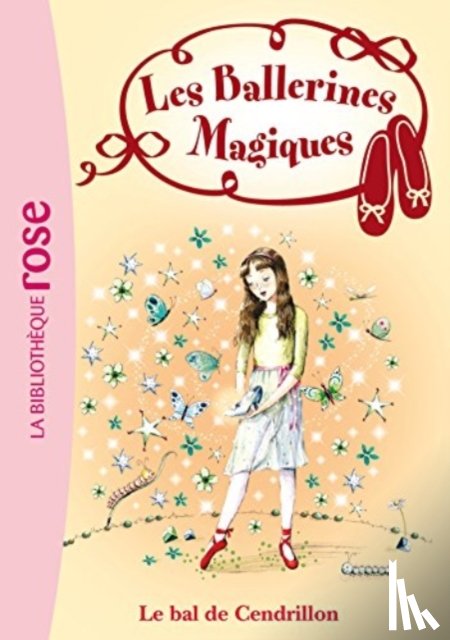 Bussell, Darcy - Les ballerines magiques 4/Le bal de Cendrillon