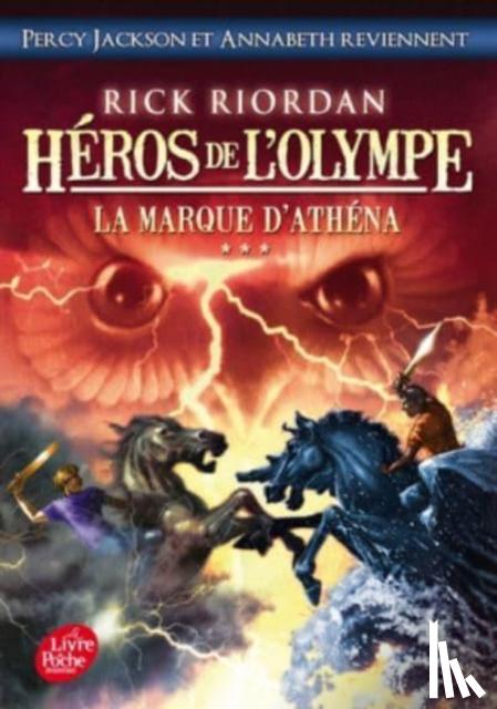 Riordan, Rick - Heros de l'Olympe 3/La marque d'Athena