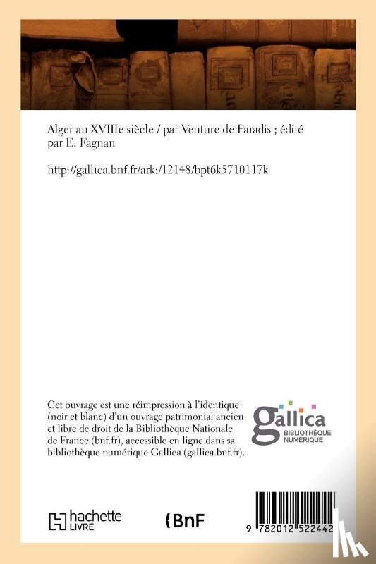 Venture de Paradis, Jean-Michel - Alger Au Xviiie Siecle (Ed.1898)