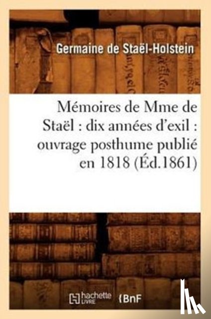 de Stael-Holstein, Germaine - Memoires de Mme de Stael