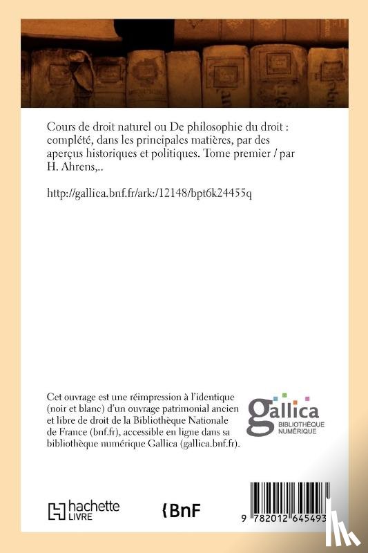 Ahrens, Heinrich - Cours de Droit Naturel Ou de Philosophie Du Droit: Complete, (Ed.1875)