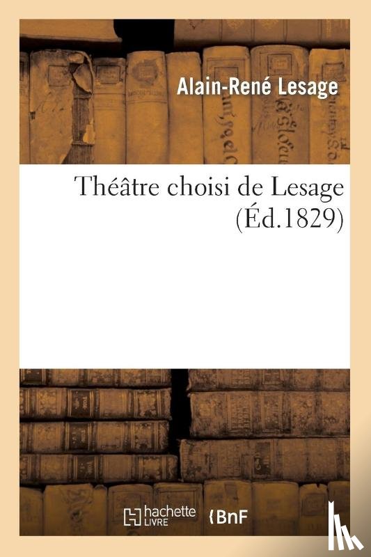 Lesage, Alain-Rene - Theatre Choisi de Lesage