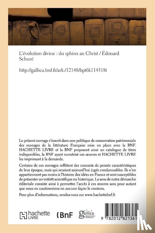 Schure, Edouard - L'Evolution Divine: Du Sphinx Au Christ