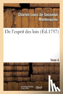 Montesquieu - de l'Esprit Des Loix