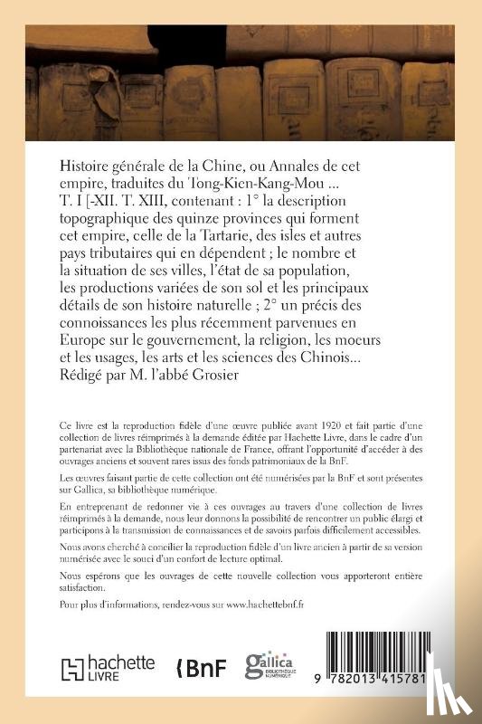 de Moyriac de Mailla, Joseph-Anne-Marie - Histoire Generale de la Chine, Ou Annales de CET Empire. T. XI