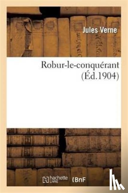 Verne, Jules - Robur-Le-Conquerant
