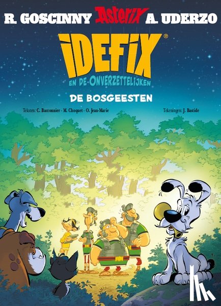 bacconnier, cedric, Bastide j - Idefix en de onverzettelijken 6 - de bosgeesten