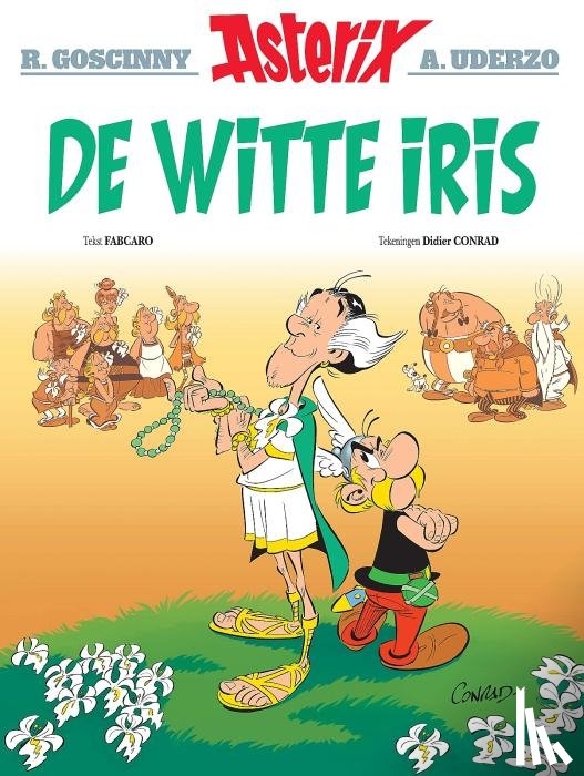 caro, fabrice, Conrad d - Asterix 40. de witte iris
