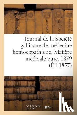Moor - Journal de la Societe Gallicane de Medecine Homoeopathique. Matiere Medicale Pure. 1859
