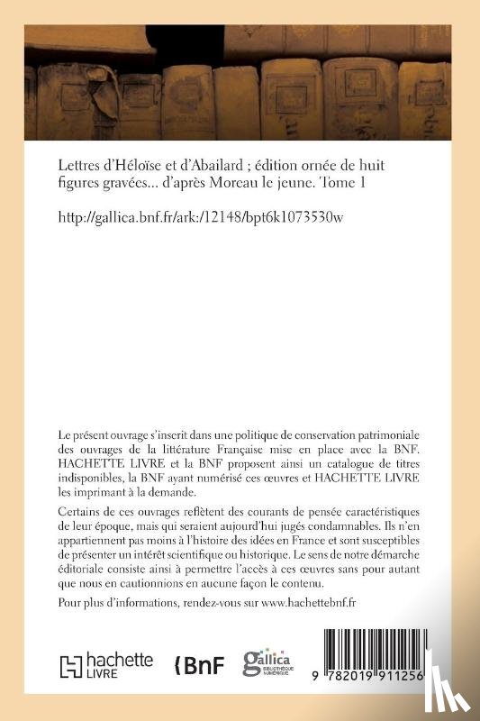 Abelard, Peter - Lettres d'Heloise Et d'Abailard. Tome 1