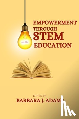 J. Adams, Barbara - Empowerment through STEM education