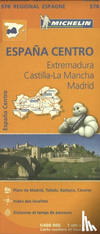 Michelin - Michelin Wegenkaart 576 Spanje Midden - Extremadura, Castilla-La Mancha