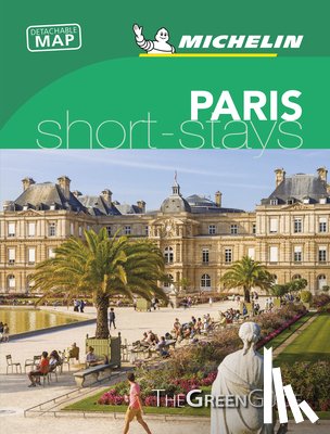 Michelin - Paris - Michelin Green Guide Short Stays