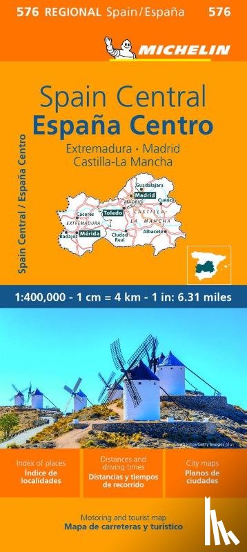 Michelin - Spain Central, Extremadura, Castilla-La Mancha, Madrid - Michelin Regional Map 576