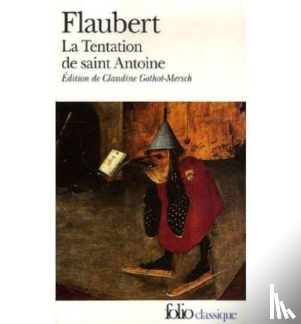 Flaubert, Gustave - Tentation De Saint Antoine