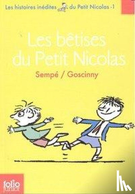 Sempe, Jean-Jacques, Goscinny, Rene - Les betises du Petit Nicolas (Histoires inedites 1)
