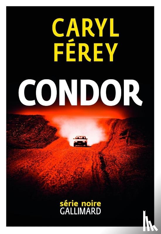 Ferey, Caryl - Condor